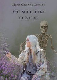 Immagine copertina libro Gli scheletri di Isabel