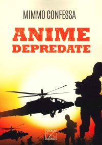 Immagine copertina libro Anime depredate