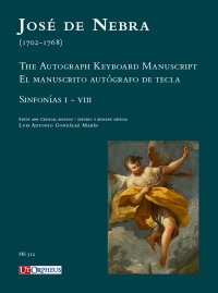 Immagine copertina libro The Autograph Keyboard Manuscript . El manuscrito autógrafo de tecla. Sinfonías I-VIII