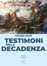Immagine copertina libro Testimoni della decadenza