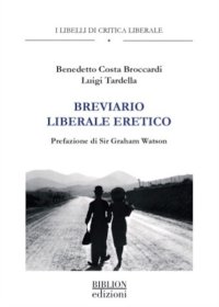 Immagine copertina libro Breviario liberale eretico