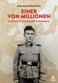 Immagine copertina libro Einer von Millionen. Ferdinand la mascotte della Leibstendarte