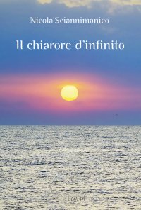 Immagine copertina libro Il chiarore d'infinito