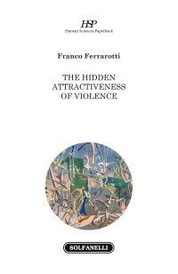 Immagine copertina libro The hidden attractiveness of violence