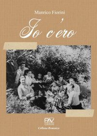 Immagine copertina libro Io c'ero