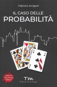Immagine copertina libro Il caso delle probabilità
