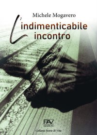 Immagine copertina libro L'indimenticabile incontro