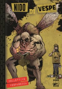 Immagine copertina libro Nido di vespe. Ediz. integrale
