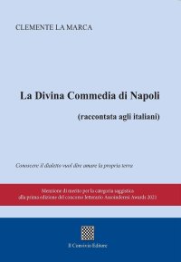 Immagine copertina libro La Divina commedia di Napoli (raccontata agli italiani)