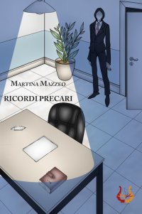 Immagine copertina libro Ricordi precari