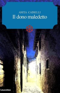 Immagine copertina libro Il dono maledetto