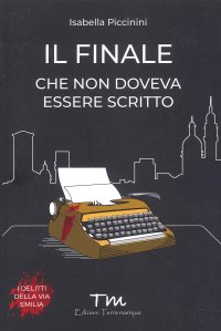 Immagine copertina libro Il finale che non doveva essere scritto