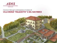 Immagine copertina libro Villa Mergè «Palazzetto» e del suo parco. Concorso di idee per la valorizzazione e il restauro