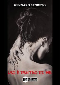 Immagine copertina libro Lei è dentro di me