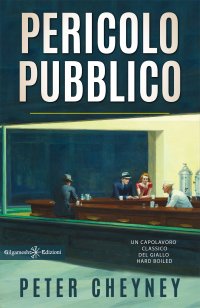 Immagine copertina libro Pericolo pubblico