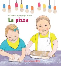 Immagine copertina libro La pizza. Le storie del nido