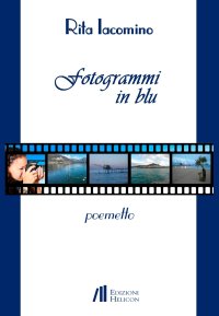 Immagine copertina libro Fotogrammi in blu. Poemetto