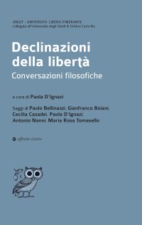 Immagine copertina libro Declinazioni della libertà. Conversazioni filosofiche