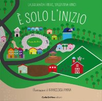 Immagine copertina libro È solo l'inizio