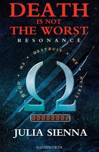 Immagine copertina libro Death is not the worst. Resonance
