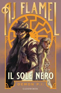 Immagine copertina libro Il sole nero. Demon P. I.