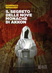 Immagine copertina libro Il segreto delle nove monache di Akkon