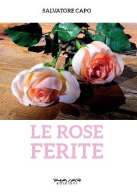 Immagine copertina libro Le rose ferite