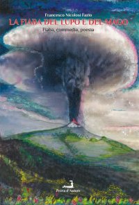 Immagine copertina libro La fiaba del lupo e del mago