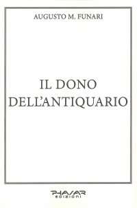 Immagine copertina libro Il dono dell'antiquario