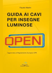 Immagine copertina libro Guida ai cavi per insegne luminose