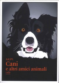 Immagine copertina libro Cani e altri amici animali