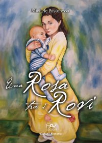 Immagine copertina libro Una rosa tra i rovi