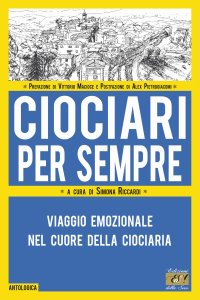 Immagine copertina libro Ciociari per sempre. Viaggio emozionale nel cuore della Ciociaria