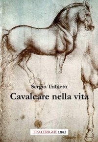 Immagine copertina libro Cavalcare nella vita