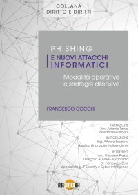 Immagine copertina libro Phishing e nuovi attacchi informatici. Modalità operative e strategie difensive