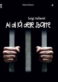 Immagine copertina libro Al di là delle sbarre