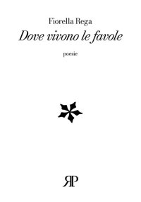 Immagine copertina libro Dove vivono le favole