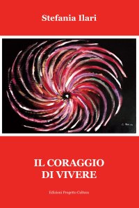 Immagine copertina libro Il coraggio di vivere