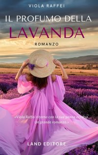 Immagine copertina libro Il profumo della lavanda