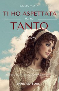 Immagine copertina libro Ti ho aspettata così tanto