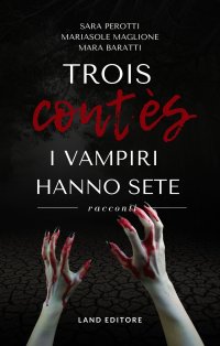 Immagine copertina libro Trois contès. I vampiri hanno sete