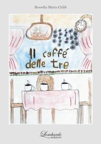 Immagine copertina libro Il caffè delle tre