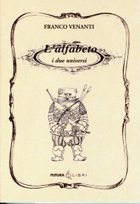 Immagine copertina libro L'alfabeto. I due universi