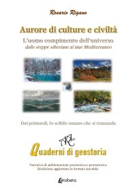 Immagine copertina libro Aurore di culture e civiltà. Primordi dell'uomo compimento dell'universo