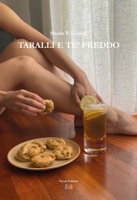 Immagine copertina libro Taralli e te' freddo