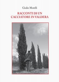 Immagine copertina libro Racconti di un cacciatore in Valdera