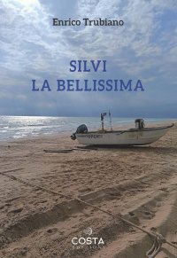 Immagine copertina libro Silvi la bellissima