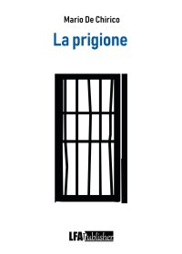 Immagine copertina libro La prigione