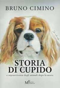 Immagine copertina libro Storia di Cupido e sopravvivenza degli animali dopo la morte