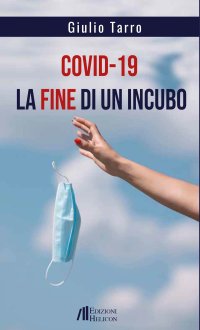 Immagine copertina libro Covid-19. La fine di un incubo
